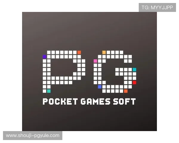 PG游戏是啥子东西详细介绍让你全面了解PG游戏的定义与玩法 PG游戏是啥子东西详细介绍让你全面了解PG游戏的定义与玩法
